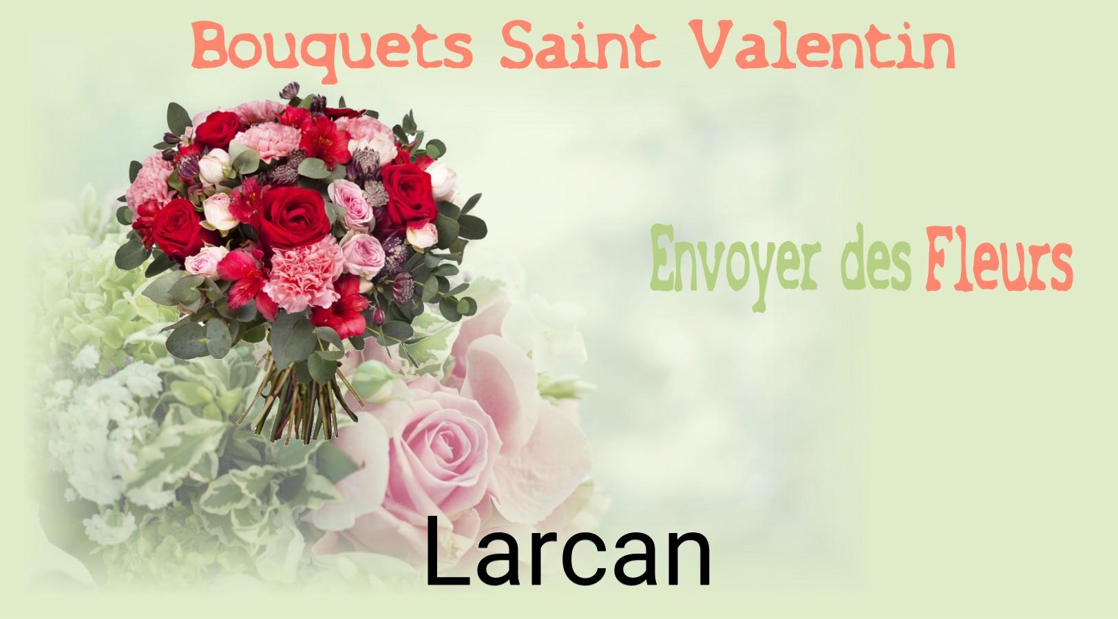 Roses de Saint-Valentin livrées à Larcan